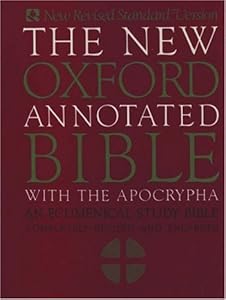 The New Oxford Annotated Bible with Apocrypha: An Ecumenical Study Bible