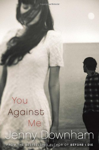 You Against Me by Jenny Downham