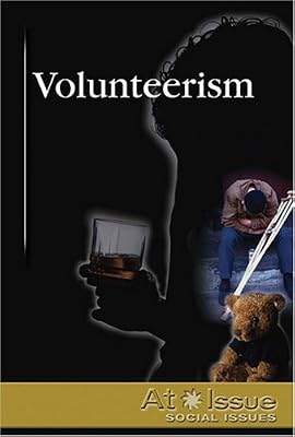 Volunteerism (At Issue)