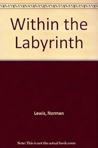 Within the Labyrinth