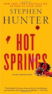 Hot Springs: A Novel