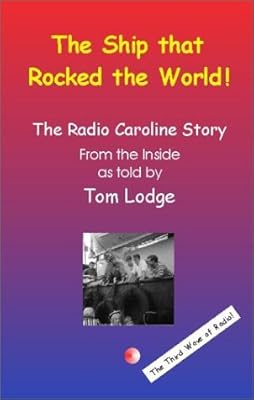 The Radio Caroline Story