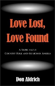 Love Lost, Love Found