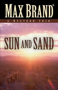 Sun and Sand: A Western Trio