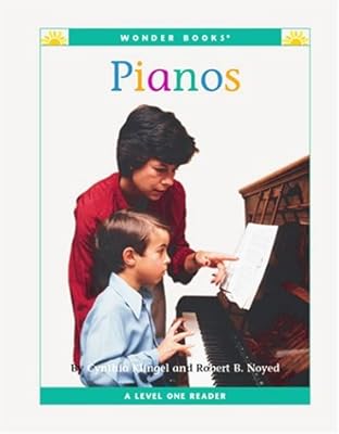 Pianos (Wonder Books Level 1 Musical Instruments)