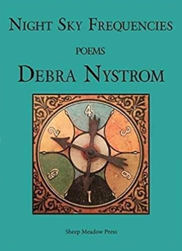 Night Sky Frequencies by Debra Nystrom