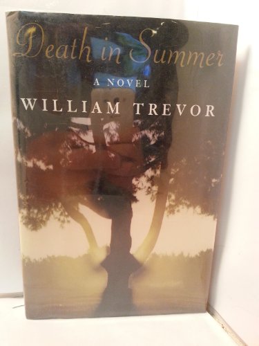 Death in Summer by William Trevor