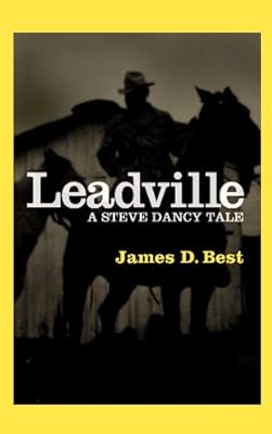 Leadville: A Steve Dancy Tale (Center Point Premier Western (Large Print))