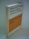 Werk und Wirkung Thomas Manns in unserer Epoche