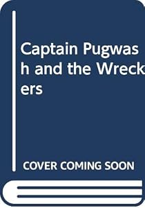 Pugwash and the wreckers