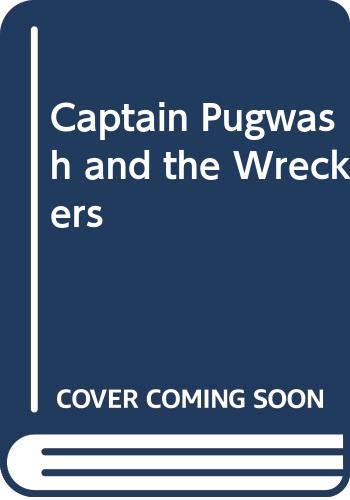 Pugwash and the wreckers by John Ryan