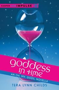 Goddess in Time: An Oh.My.Gods. Novella (Oh. My. Gods.)