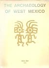 The Archaeology of West Mexico