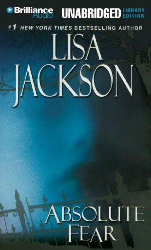 Absolute Fear (New Orleans Series) by Lisa Jackson