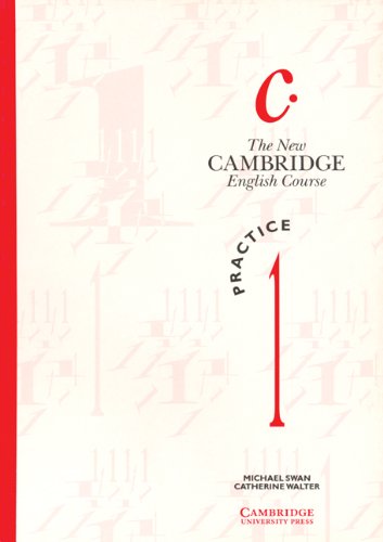The New Cambridge English Course 1 Practice book by Michael Swan