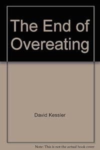 The End of Overeating