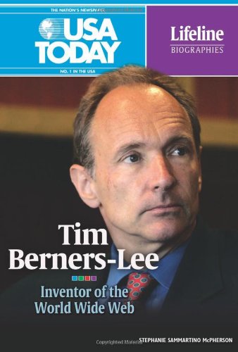 Tim Berners-Lee: Inventor of the World Wide Web by Stephanie Sammartino McPherson
