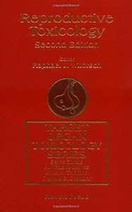 Reproductive Toxicology, Second Edition (Target Organ Toxicology Series) by J Witorsch Raphael