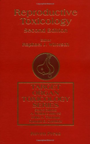 Reproductive Toxicology, Second Edition (Target Organ Toxicology Series) by J Witorsch Raphael