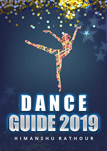 Algopix Similar Product 11 - Dance guide 2019 A practical guide to