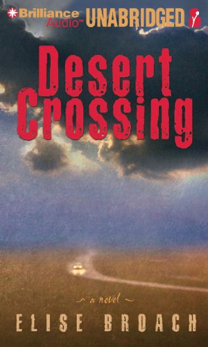 Desert Crossing by Elise Broach