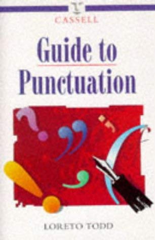 Cassell Guide to Punctuation (Language Reference) by Loreto Todd