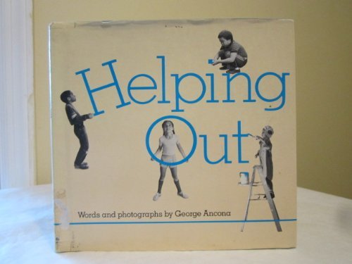 Helping Out by George Ancona