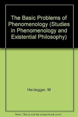 The Basic Problems of Phenomenology (Studies in Phenomenology & Existential Philosophy)