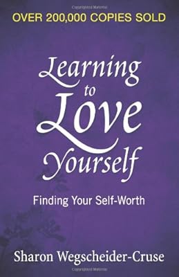 Learning to Love Yourself: Finding Your Self-Worth