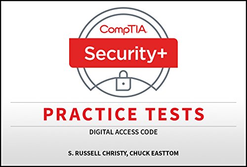CompTIA Security+ Practice Tests Digital Access Code by Chuck Easttom