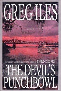 The Devil's Punchbowl by Greg Iles