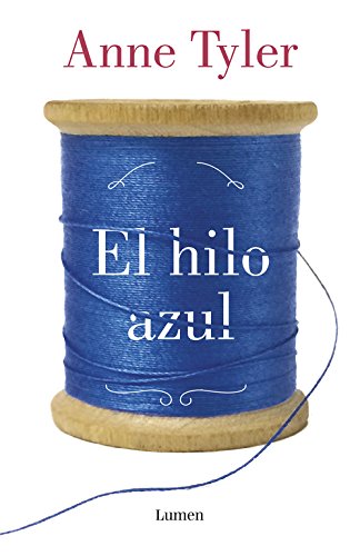 El hilo azul by Anne Tyler