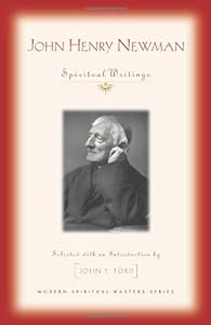 John Henry Newman: Spiritual Writings (Modern Spiritual Masters)