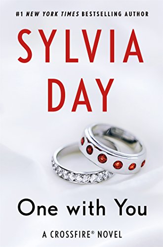 One with You: A Crossfire Novel by Sylvia Day
