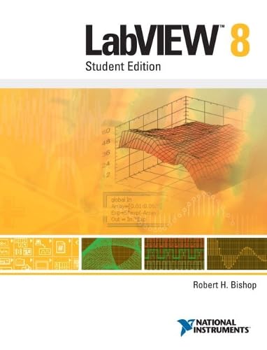 Labview 8: Student Edition by Robert H. Bishop
