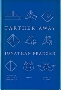 Farther Away: Essays