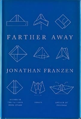 Farther Away: Essays