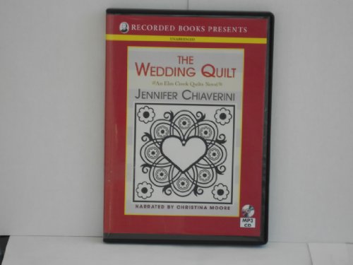 The Wedding Quilt by Jennifer Chiaverini