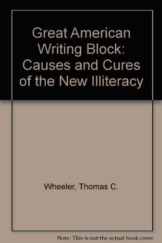 The Great American Writing Block by Thomas C. Wheeler