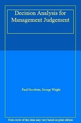 Decision Analysis for Management Judgment