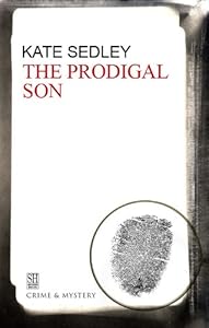 The Prodigal Son (Roger the Chapman Mysteries)