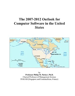 The 2007-2012 Outlook for Computer Software in the United States