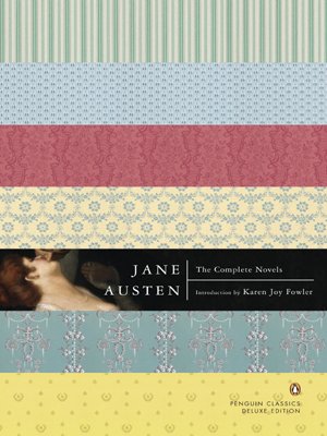 The Complete Novels (Penguin Classics Deluxe Edition) by Jane Austen