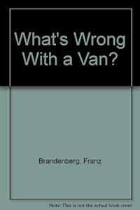 What's Wrong With a Van?