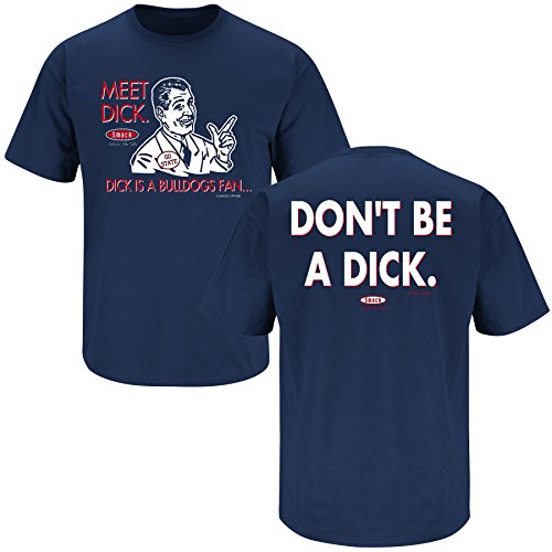 Ole Miss Football Fans. Don't Be a Dick (Anti-Bulldog) Navy T-shirt (SM-5X)