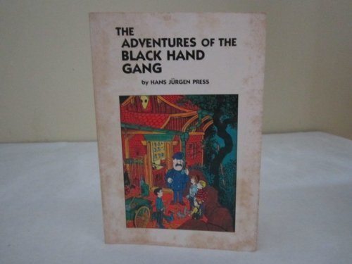 The Adventures of the Black Hand Gang