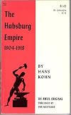 The Habsburg Empire, 1804-1918 (An Anvil original, 52)
