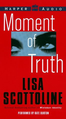 Moment of Truth by Lisa Scottoline