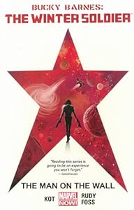 Bucky Barnes: The Winter Soldier Volume 1: The Man on the Wall