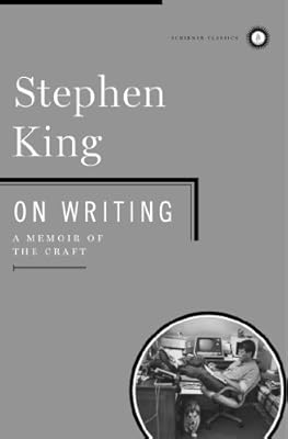 On Writing: A Memoir Of The Craft
